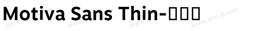 Motiva Sans Thin字体转换